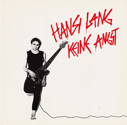 Hansi Lang, Keine Angst, LP, 1982, Privatsammlung Walter Gröbchen