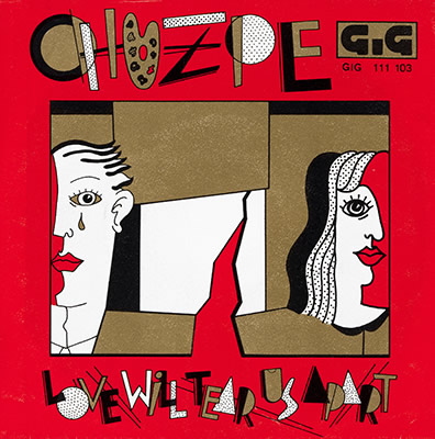Chuzpe: Love will tear us apart, Single, 1980, Privatsammlung Walter Gröbchen