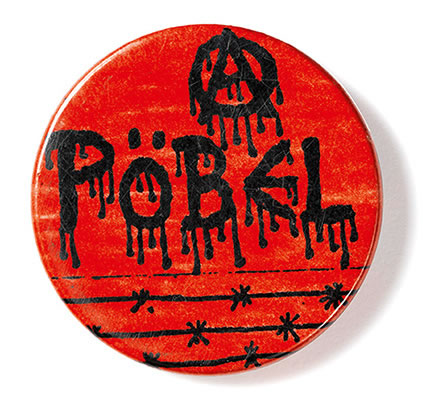 Button der Punkband Pöbel, um 1981, Foto: Ilse Hoffmann