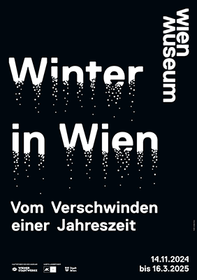 Winter in Wien. Vom Verschwinden einer Jahreszeit, Wien Museum Karlsplatz